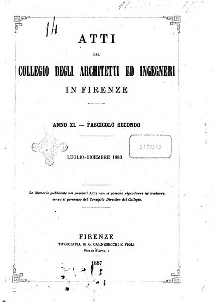 Atti del Collegio Toscano degli ingegneri ed architetti in Firenze, anni..