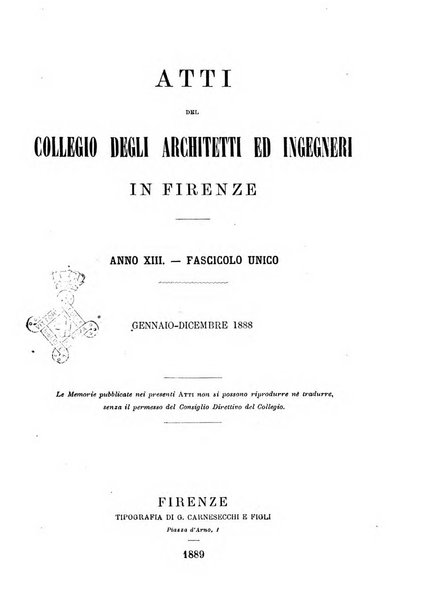 Atti del Collegio Toscano degli ingegneri ed architetti in Firenze, anni..