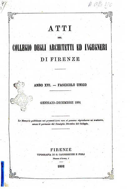 Atti del Collegio Toscano degli ingegneri ed architetti in Firenze, anni..