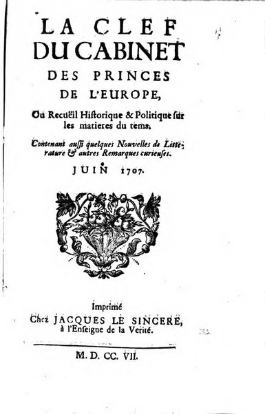 Journal historique sur les matières du tems contenant aussi quelques nouvelles de littérature et autres remarques curieuses