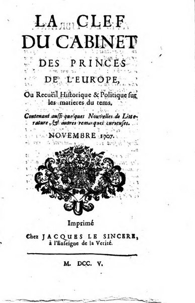 Journal historique sur les matières du tems contenant aussi quelques nouvelles de littérature et autres remarques curieuses