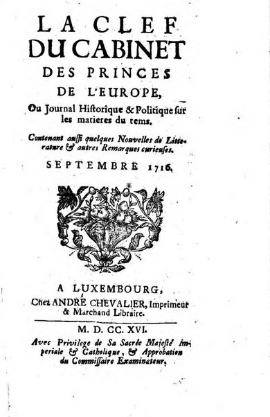 Journal historique sur les matières du tems contenant aussi quelques nouvelles de littérature et autres remarques curieuses