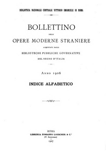 Bollettino delle opere moderne straniere acquistate dalle biblioteche pubbliche governative del Regno d'Italia