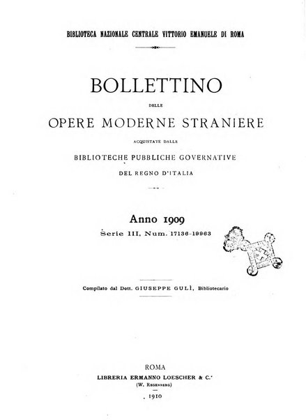 Bollettino delle opere moderne straniere acquistate dalle biblioteche pubbliche governative del Regno d'Italia