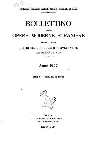 Bollettino delle opere moderne straniere acquistate dalle biblioteche pubbliche governative del Regno d'Italia