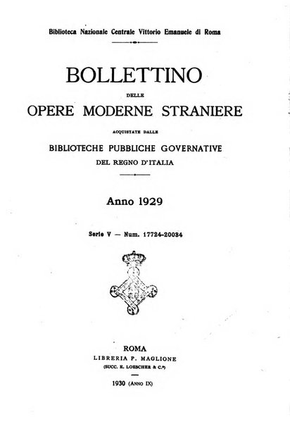 Bollettino delle opere moderne straniere acquistate dalle biblioteche pubbliche governative del Regno d'Italia