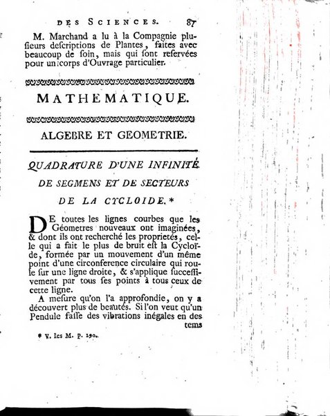 Histoire de l'Académie royale des sciences avec les Mémoires de mathematique & de physique, pour la même année, tires des registres de cette Académie.