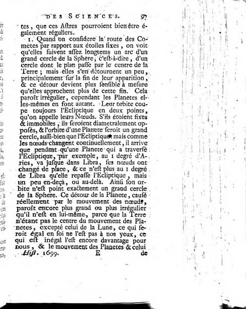 Histoire de l'Académie royale des sciences avec les Mémoires de mathematique & de physique, pour la même année, tires des registres de cette Académie.