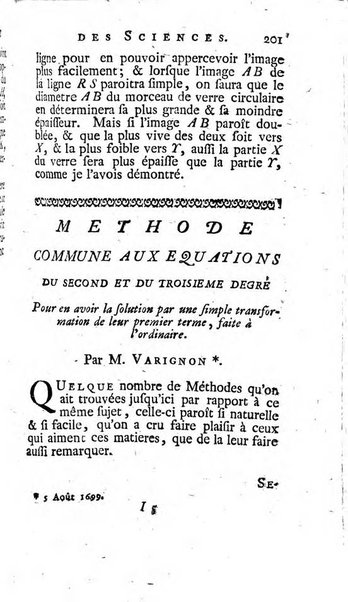 Histoire de l'Académie royale des sciences avec les Mémoires de mathematique & de physique, pour la même année, tires des registres de cette Académie.