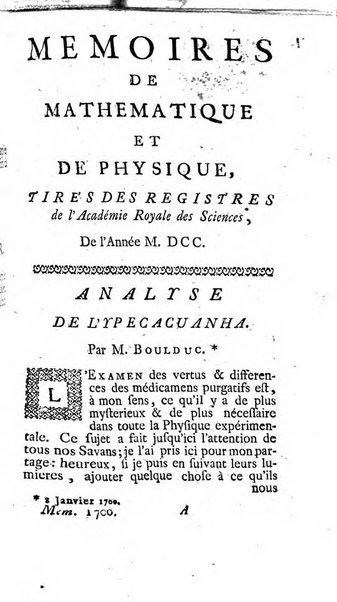 Histoire de l'Académie royale des sciences avec les Mémoires de mathematique & de physique, pour la même année, tires des registres de cette Académie.