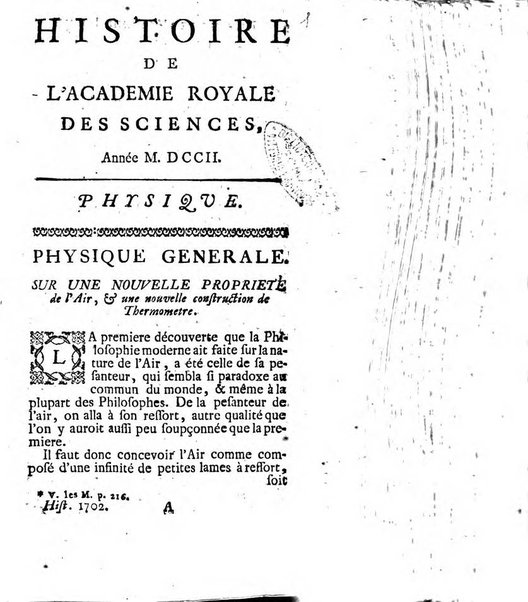 Histoire de l'Académie royale des sciences avec les Mémoires de mathematique & de physique, pour la même année, tires des registres de cette Académie.