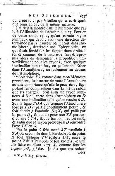 Histoire de l'Académie royale des sciences avec les Mémoires de mathematique & de physique, pour la même année, tires des registres de cette Académie.