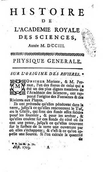 Histoire de l'Académie royale des sciences avec les Mémoires de mathematique & de physique, pour la même année, tires des registres de cette Académie.