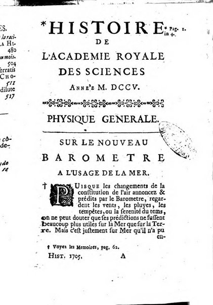 Histoire de l'Académie royale des sciences avec les Mémoires de mathematique & de physique, pour la même année, tires des registres de cette Académie.