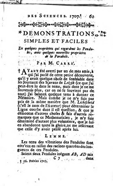 Histoire de l'Académie royale des sciences avec les Mémoires de mathematique & de physique, pour la même année, tires des registres de cette Académie.