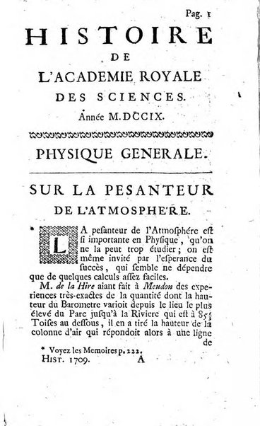 Histoire de l'Académie royale des sciences avec les Mémoires de mathematique & de physique, pour la même année, tires des registres de cette Académie.