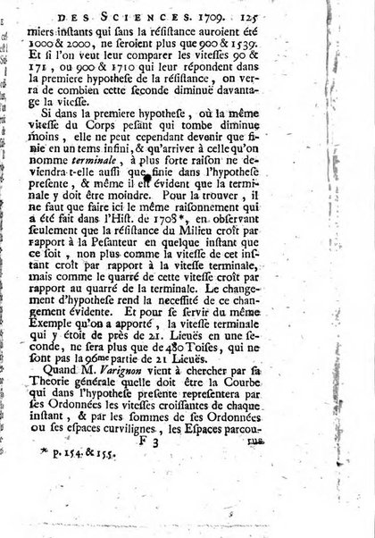 Histoire de l'Académie royale des sciences avec les Mémoires de mathematique & de physique, pour la même année, tires des registres de cette Académie.