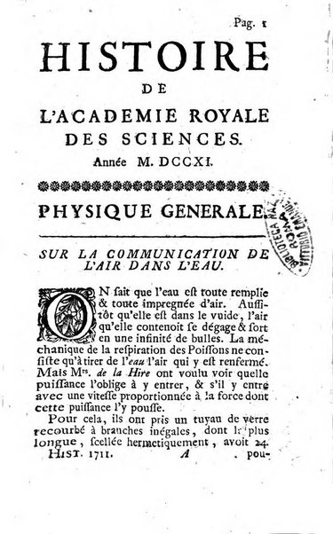 Histoire de l'Académie royale des sciences avec les Mémoires de mathematique & de physique, pour la même année, tires des registres de cette Académie.