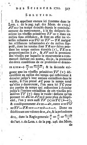 Histoire de l'Académie royale des sciences avec les Mémoires de mathematique & de physique, pour la même année, tires des registres de cette Académie.