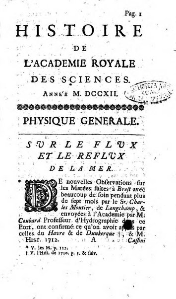 Histoire de l'Académie royale des sciences avec les Mémoires de mathematique & de physique, pour la même année, tires des registres de cette Académie.