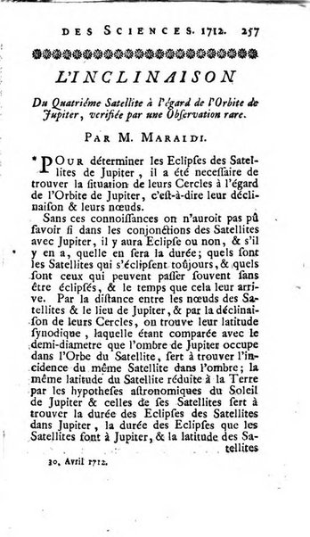 Histoire de l'Académie royale des sciences avec les Mémoires de mathematique & de physique, pour la même année, tires des registres de cette Académie.