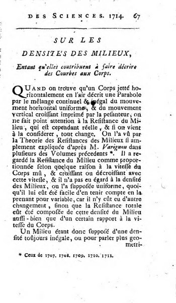 Histoire de l'Académie royale des sciences avec les Mémoires de mathematique & de physique, pour la même année, tires des registres de cette Académie.