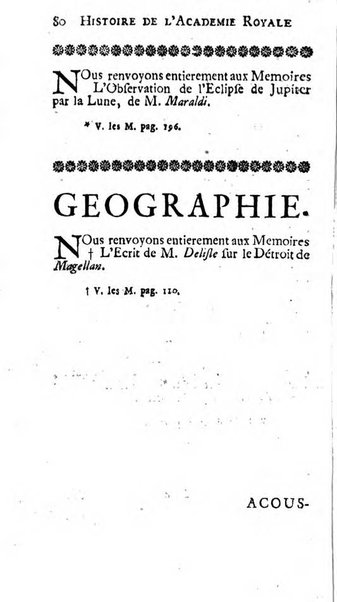 Histoire de l'Académie royale des sciences avec les Mémoires de mathematique & de physique, pour la même année, tires des registres de cette Académie.