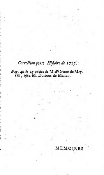 Histoire de l'Académie royale des sciences avec les Mémoires de mathematique & de physique, pour la même année, tires des registres de cette Académie.