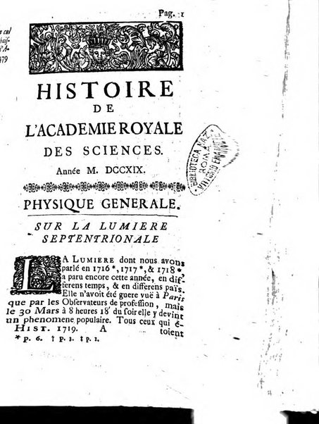 Histoire de l'Académie royale des sciences avec les Mémoires de mathematique & de physique, pour la même année, tires des registres de cette Académie.