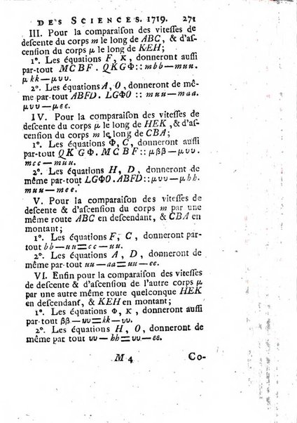 Histoire de l'Académie royale des sciences avec les Mémoires de mathematique & de physique, pour la même année, tires des registres de cette Académie.