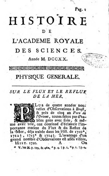 Histoire de l'Académie royale des sciences avec les Mémoires de mathematique & de physique, pour la même année, tires des registres de cette Académie.