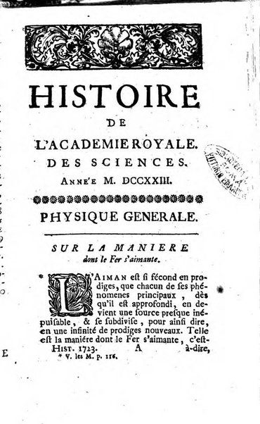 Histoire de l'Académie royale des sciences avec les Mémoires de mathematique & de physique, pour la même année, tires des registres de cette Académie.