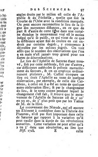 Histoire de l'Académie royale des sciences avec les Mémoires de mathematique & de physique, pour la même année, tires des registres de cette Académie.