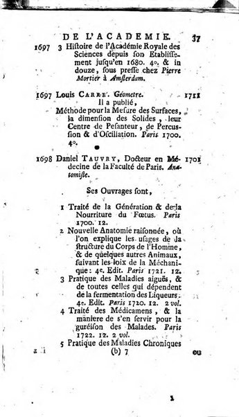 Histoire de l'Académie royale des sciences avec les Mémoires de mathematique & de physique, pour la même année, tires des registres de cette Académie.