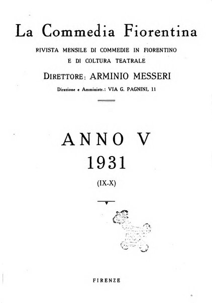 La commedia fiorentina raccolta mensile di commedie in vernacolo fiorentino