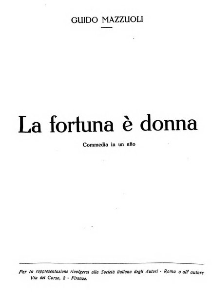 La commedia fiorentina raccolta mensile di commedie in vernacolo fiorentino