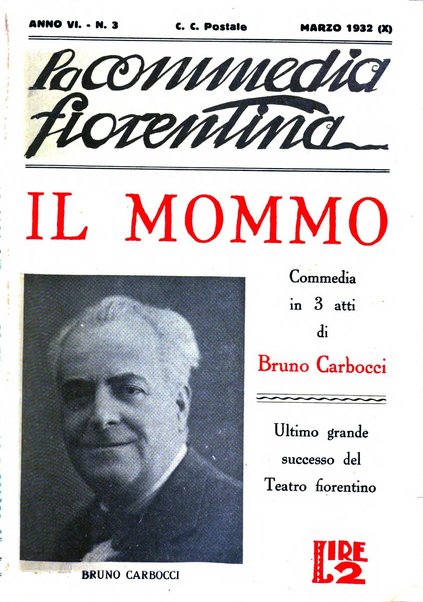 La commedia fiorentina raccolta mensile di commedie in vernacolo fiorentino