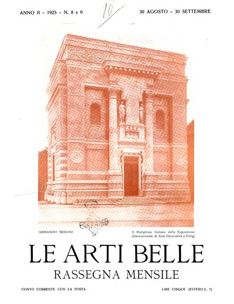 Le arti belle : rassegna mensile illustrata di architettura, pittura, scultura, decorazione