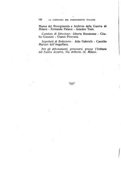 La Lombardia nel Risorgimento italiano bollettino trimestrale del Comitato regionale lombardo della Società nazionale per la storia del Risorgimento italiano