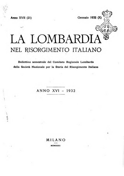 La Lombardia nel Risorgimento italiano bollettino trimestrale del Comitato regionale lombardo della Società nazionale per la storia del Risorgimento italiano