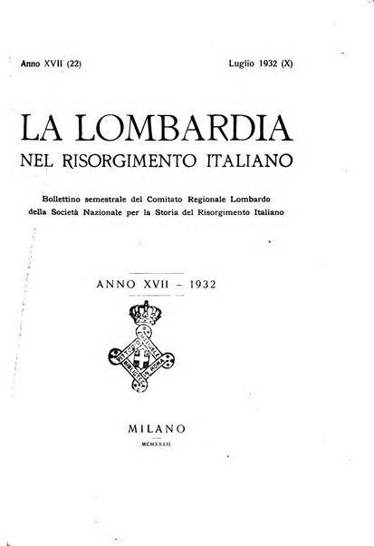 La Lombardia nel Risorgimento italiano bollettino trimestrale del Comitato regionale lombardo della Società nazionale per la storia del Risorgimento italiano