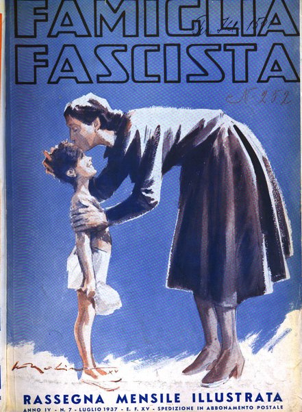 Famiglia fascista rassegna quindicinale illustrata