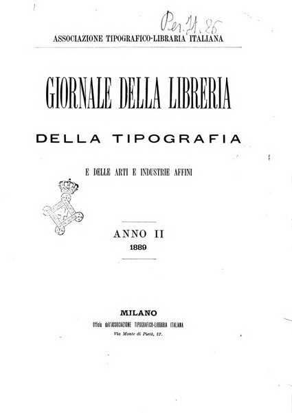 Giornale della libreria della tipografia e delle arti e industrie affini supplemento alla Bibliografia italiana, pubblicato dall'Associazione tipografico-libraria italiana