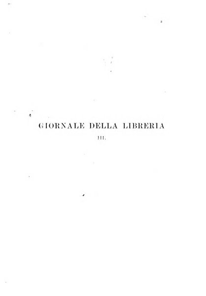 Giornale della libreria della tipografia e delle arti e industrie affini supplemento alla Bibliografia italiana, pubblicato dall'Associazione tipografico-libraria italiana