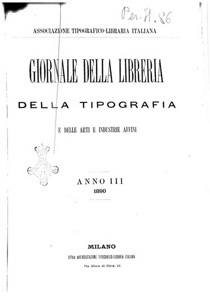 Giornale della libreria della tipografia e delle arti e industrie affini supplemento alla Bibliografia italiana, pubblicato dall'Associazione tipografico-libraria italiana