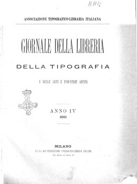 Giornale della libreria della tipografia e delle arti e industrie affini supplemento alla Bibliografia italiana, pubblicato dall'Associazione tipografico-libraria italiana