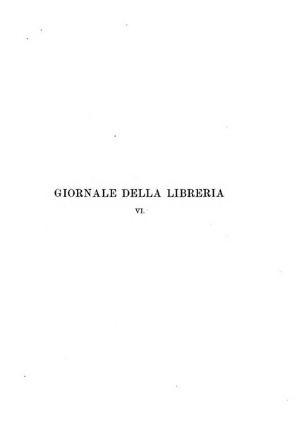 Giornale della libreria della tipografia e delle arti e industrie affini supplemento alla Bibliografia italiana, pubblicato dall'Associazione tipografico-libraria italiana