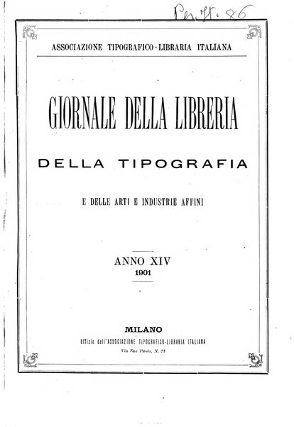 Giornale della libreria della tipografia e delle arti e industrie affini supplemento alla Bibliografia italiana, pubblicato dall'Associazione tipografico-libraria italiana