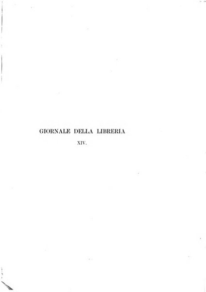 Giornale della libreria della tipografia e delle arti e industrie affini supplemento alla Bibliografia italiana, pubblicato dall'Associazione tipografico-libraria italiana