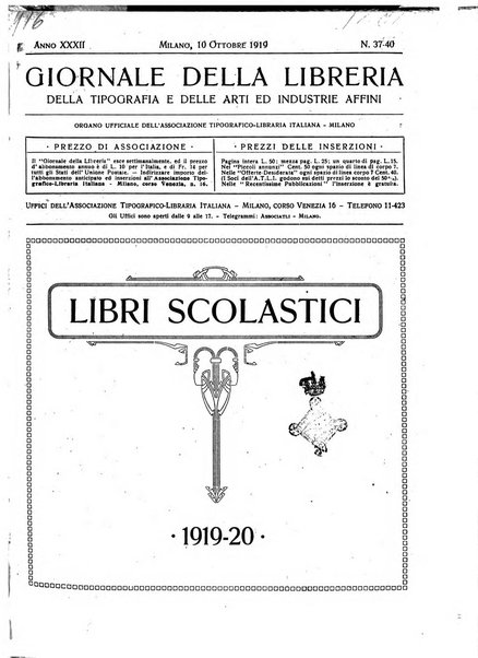 Giornale della libreria della tipografia e delle arti e industrie affini supplemento alla Bibliografia italiana, pubblicato dall'Associazione tipografico-libraria italiana